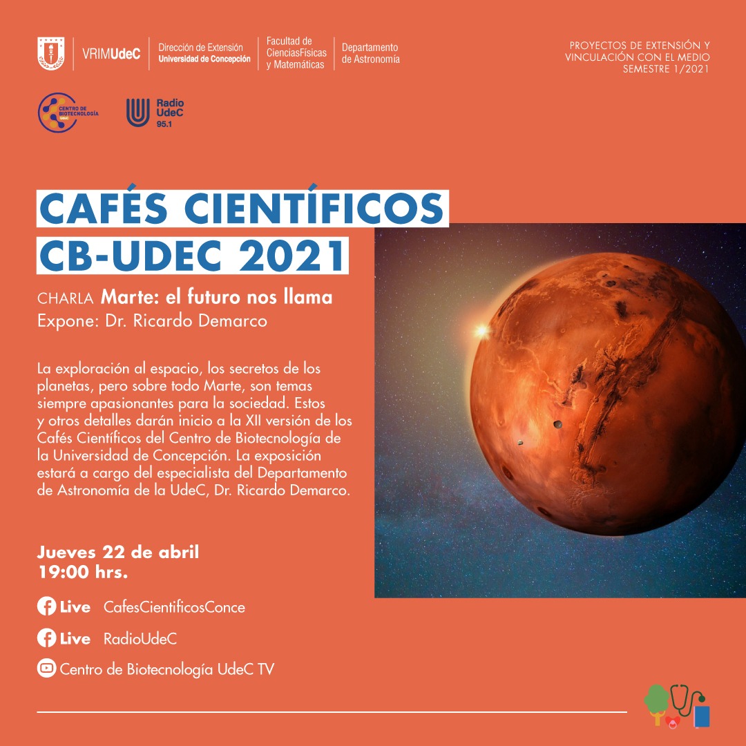 “Marte: el futuro nos llama” abre la XII versión de los Cafés Científicos del Centro de Biotecnología de la Universidad de Concepción
