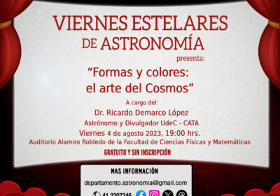 Uniendo el arte con el cosmos: vuelven los Viernes Estelares de Astronomía a la UdeC